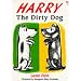 Harry the Dirty Dog (Red Fox Picture Books)