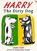 Harry the Dirty Dog (Red Fox Picture Books)