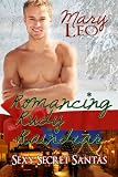 Romancing Rudy Raindear (Sexy Secret Santas)