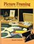 Picture Framing: A Manual of Techniques