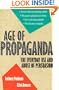 Age of Propaganda: The Everyday Use and Abuse of Persuasion