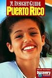 Insight Guide Puerto Rico (Puerto Rico, 3rd ed)