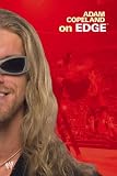 Adam Copeland On Edge