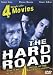 The Hard Road - Four Tough Life Movies