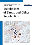 Metabolism of drugs and other xenobiotics