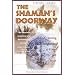 The Shaman's Doorway: Opening Imagination to Power and Myth