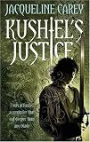 Kushiels Justice: Treasons Heir: Book Two