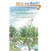 Lebensraum Gartenteich: Gartengew�sser naturnah gestalten - Bauanleitungen, Bepflanzung, Tierportr�ts