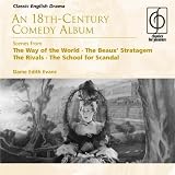 Way of the World/the Beaux/Stratagem/the Rivals (Evans)