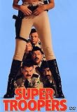 Super Troopers