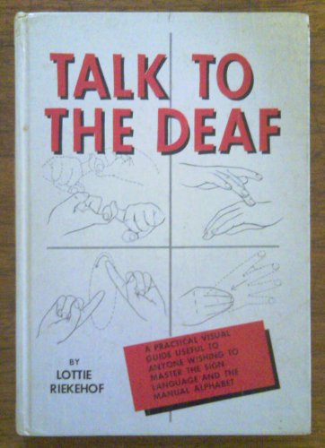 talk to the deaf
