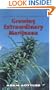 Growing Extraordinary Marijuana: Second Edition