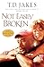 Not Easily Broken: A Novel
