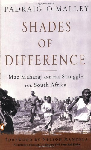 Shades of Difference: Mac Maharaj and the Struggle for South Africa