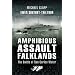 AMPHIBIOUS ASSAULT FALKLANDS: The Battle of San Carlos Water