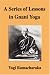 A Series of Lessons in Gnani Yoga by Yogi Ramacharaka ISBN 1599865882