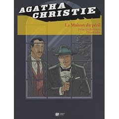 Agatha Christie, Tome 19 : La Maison du p�ril