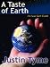 A Taste of Earth (An Avar Tech Event)