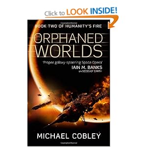 The Orphaned Worlds - Michael Cobley