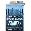 Who Killed the American Family?