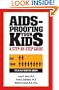 AIDS-Proofing Your Kids : A Step-By-Step Guide