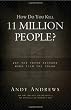 How Do You Kill 11 Million People?: Why the Truth Matters More Than You Think