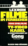 Lexikon Filme im Fernsehen: 5000 Spielfilme : TV, Video, Kabel (German Edition)