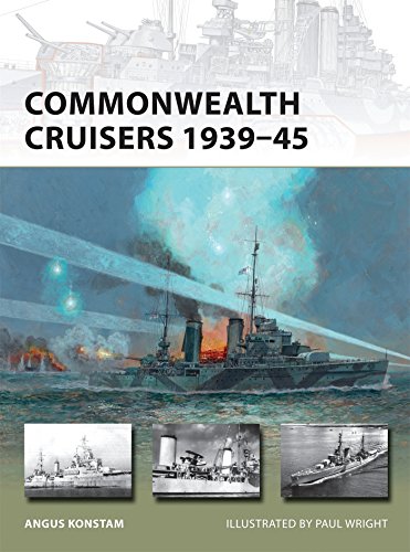 Commonwealth Cruisers 1939-45 (New Vanguard), by Angus Konstam