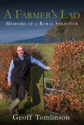 A Farmer's Lad: Memoirs of a Rural Solicitor