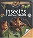 Insectes et autres bestioles Insectes et autres bestioles