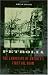 Petrolia: The Landscape of America's First Oil Boom (Creating the North American Landscape)
