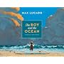 The Boy and the Ocean by Max Lucado