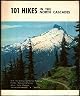 101 Hikes in the North Cascades