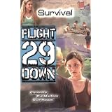 Survival #7 (Flight 29 Down)