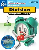 Speed & Accuracy: Dividing Numbers 1-9 (Kumon Speed & Accuracy Workbooks)