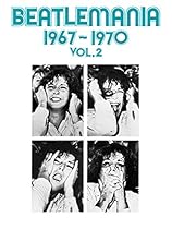 Beatlemania, 1967-1970 Piano/Vocal/Guitar Songbook Beatlemania, 1967-1970 Piano/Vocal/Guitar Songbook