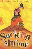 Sucking Shrimp