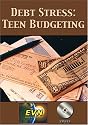 Debt Stress: Teen Budgeting DVD