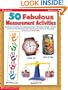 50 Fabulous Measurement Activities (Grades 1-3)
