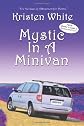 Mystic in a Minivan