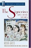 The Signorina and Other Stories (Mla Texts & Translations, 9)