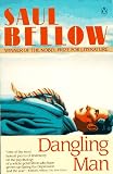 Dangling Man (Penguin Classics)