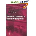 Click here to buy  Performance Guarantees in Communication Networks... by Cheng-Shang Chang.