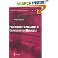 Performance Guarantees in Communication Networks... by Cheng-Shang Chang