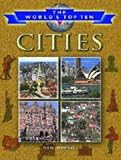 Cities (World's Top Ten)