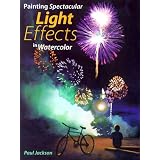 PaintingSpectacularLightEffectsinWatercolor
