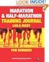 Marathon & Half-Marathon Training Journal: Log & Diary for Runners
