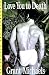Love You to Death: A Stan Kraychik Mystery (Stonewall Inn Mysteries)