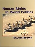 Human Rights in World Politics