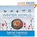 Winter World: The Ingenuity of Animal Survival